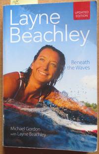 cover of Layne Beachley: Beneath the Waves