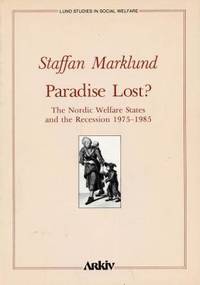 Paradise Lost? The Nordic Welfare States and the…