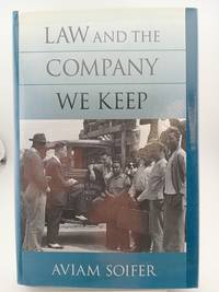 Law and the Company We Keep