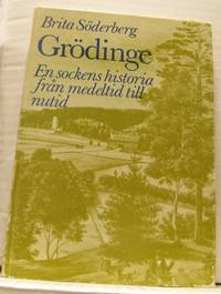 Grödinge. En sockens historia från medeltid till…