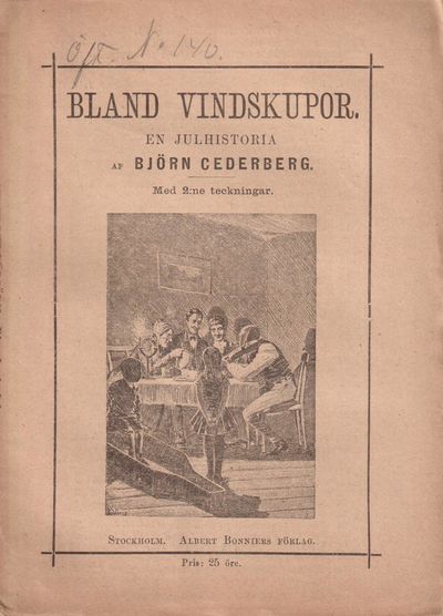 Bland vindskupor. En julhistoria af Björn…