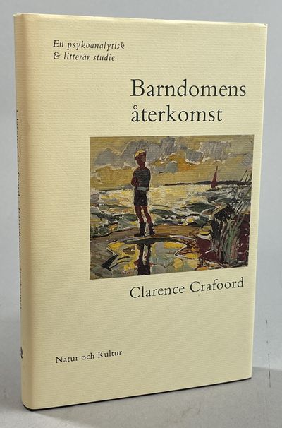 Barndomens återkomst. En psykoanalytisk och…