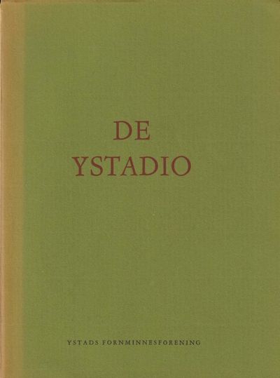 De Ystadio. [Utg. av] Ystads fornminnesförening.