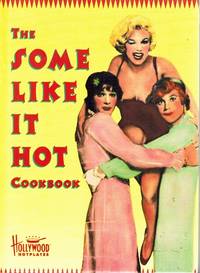 The Some like it Hot Cookbook