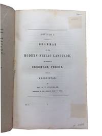 Grammar of the Modern Syriac Language as Spoken in Oroomiah, Persia, and in Koordistan