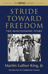 Stride Toward Freedom the Montgomery Story