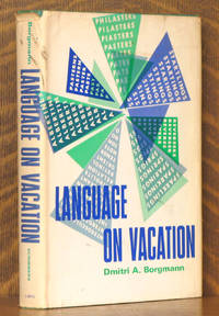 image of LANGUAGE ON VACATION - AN OLIO OF ORTHOGRAPHICAL ODDITIES