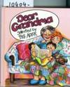 Dear Grandma by Adler Bill - Hardcover - 1985 - from Francois Books (SKU: 10404)