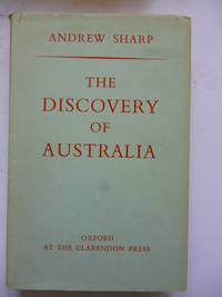 The Discovery of Australia by SHARP, Andrew - 1963