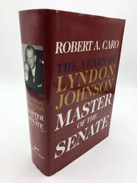 cover of Master of the Senate: The Years of Lyndon Johnson III