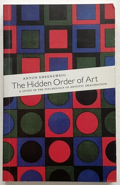 The Hidden Order of Art. A study in the…