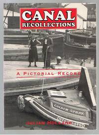 Canal Recollections A Pictorial Record