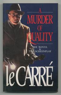 cover of A Murder of Quality: The Novel & The Screenplay