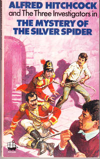 image of The Mystery of the Silver Spider: Alfred Hitchcock and the Three Investigators