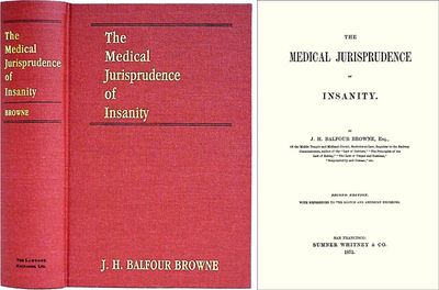 The Medical Jurisprudence of Insanity. Second ed. with References..