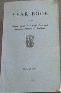 Year Book of the Grand Lodge of Ancient Free and Accepted Masons of Scotland