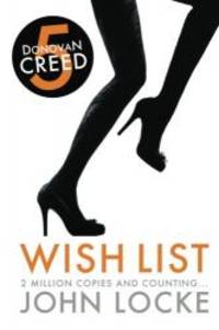 image of Wish List: a Donovan Creed Novel (Volume 5)