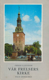 Fører gjennom Vår Frelsers kirke. Oslo Domkirke.