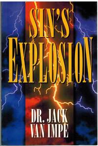 SINS EXPLOSION REVIVAL OR RUIN
