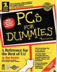 PCS FOR DUMMIES, FOURTH EDITION