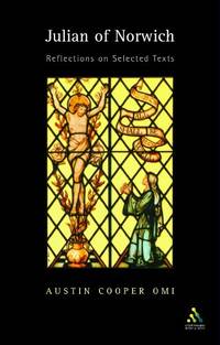 Julian Of Norwich: Reflections on Selected Texts