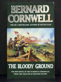 The Bloody Ground  fourth book Starbuck Chronicles by Bernard Cornwell - 1997