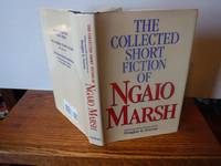 image of The Collected Short Fiction of Ngaio Marsh
