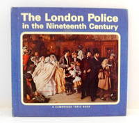 image of The London Police in the Nineteenth Century (Cambridge Topic Book)