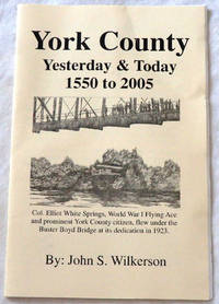 York County: Yesterday & Today, 1550 to 2005