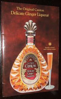 image of The Original Canton Delicate Ginger Liqueuer Superb Cocktail and Cooking Recipes