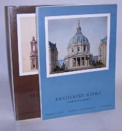 FREDERIKS KIRKE. MARMORKIRKEN. 2 bind. (Danmarks…
