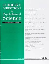 cover of Current Directions In Psychological Science (Volume 18, Number 2, April 2009)