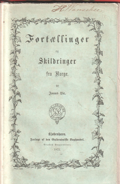 Fortællinger og Skildringer fra Norge.