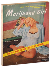 MARIJUANA GIRL by De Mexico, N.R. (pseud. of Robert Campbell Bragg) - 1954