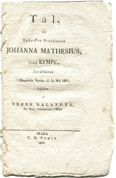 Tal, då enke-fru prostinnan Johanna Mathesius,…