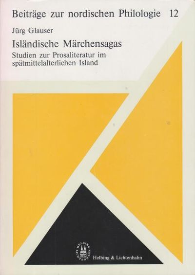 Isländische Märchensagas. Studien zur…
