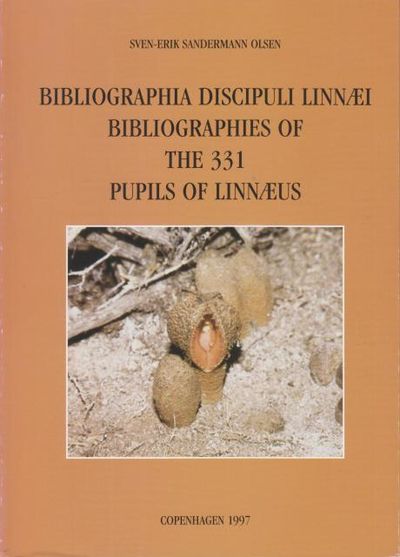 Bibliographia discipuli Linnæi. Bibliographies of…
