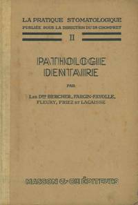 Pathologie dentaire.