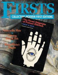 Collecting Philip K. Dick: As Featured in &quot;Firsts Magazine&quot; October, 1994 de Dick, Philip K. (in effect) - 1994