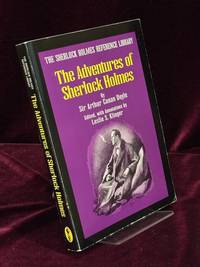 The Adventures of Sherlock Holmes. The Sherlock Holmes Reference Library