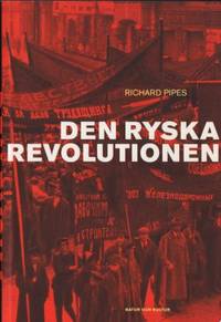 Den ryska revolutionen.