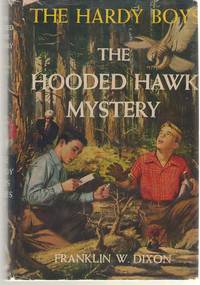 The Hooded Hawk Mystery by Dixon, Franklin W. (Strong, Charles Stanley) - 1954