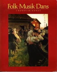 Folk-Musik-Dans i nordisk konst.
