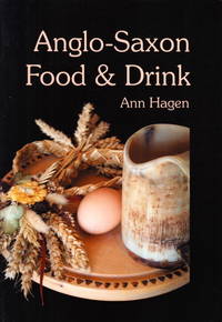 Anglo-Saxon Food and Drink.