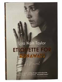 Etiquette for Runaways: A Novel
