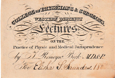 College of Physicians & Surgeons. Western District. Lectures on the Practice of Physic and Medical Jurisprudence