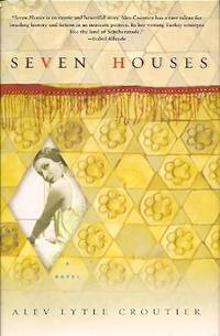 Seven Houses:  A Novel