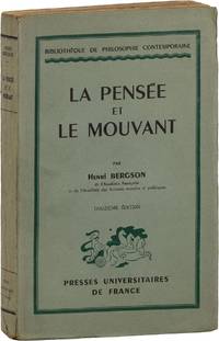La Pensée et le Mouvant: Essais et Conférences