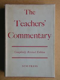 image of The Teachers' Commentary. Revised Edition.