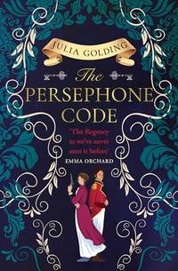 The Persephone Code: Bridgerton meets The Da Vinci Code in the most page-turning regency romance book you will read in 2025! (Regency Secrets)